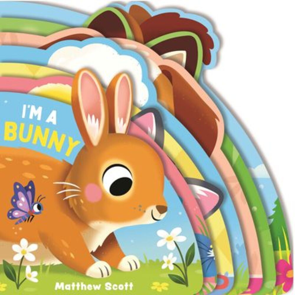 I'm a Bunny: (A Shaped Board Book Full of Animal Sounds, Lively Rhymes, and Inte